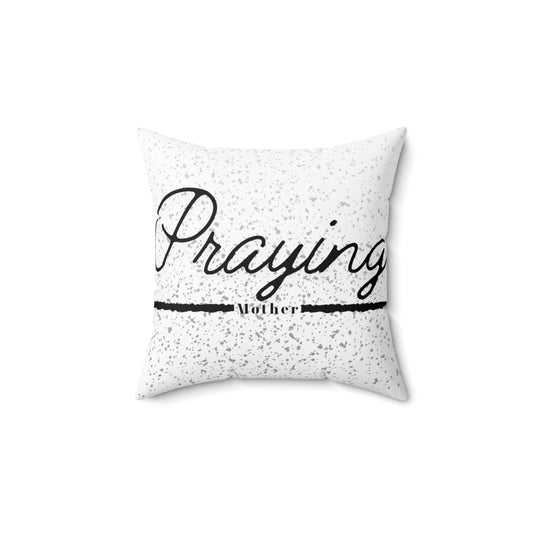 Praying mother Square Pillow